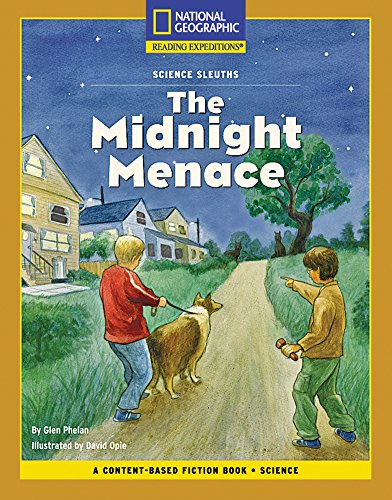 Stock image for Content-Based Chapter Books Fiction (Science: Science Sleuths): The Midnight Menace (Rise and Shine) for sale by Wonder Book
