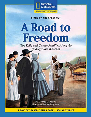 Stock image for Content-Based Chapter Books Fiction (Social Studies: Stand Up and Speak Out): A Road to Freedom (National Geographic Bookroom) for sale by SecondSale