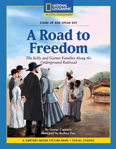 9780792258704: Content-Based Chapter Books Fiction (Social Studies: Stand Up and Speak Out): A Road to Freedom