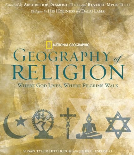 Stock image for Geography of Religion: Where God Lives, Where Pilgrims Walk for sale by WorldofBooks