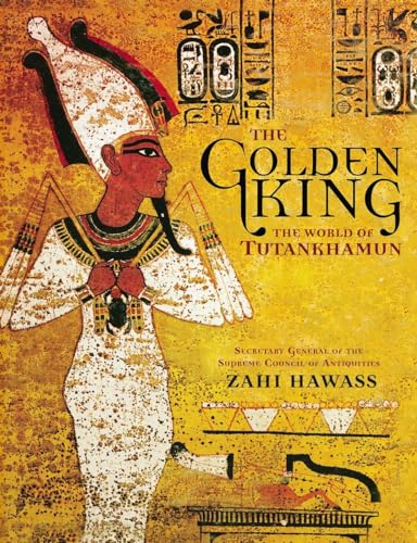 9780792259145: Golden King, The: The World of Tutankhamun