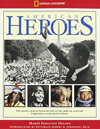 Beispielbild fr American Heroes: Fifty Profiles of Great Americans zum Verkauf von Wonder Book