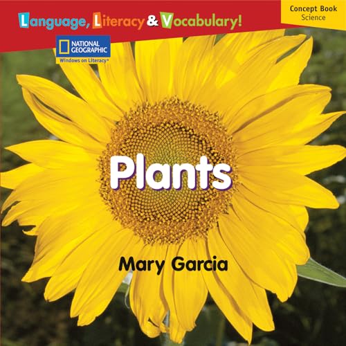 Stock image for Windows on Literacy Language, Literacy & Vocabulary Emergent (Science): Plants (Avenues) for sale by HPB-Ruby