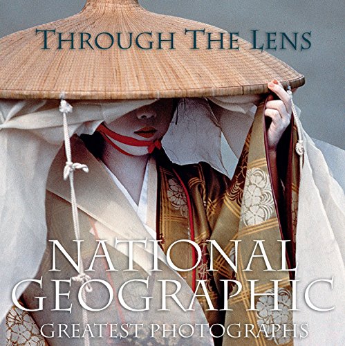 9780792261643: Through the Lens: National Geographic's Greatest Photographs: National Geographic greatest photographs