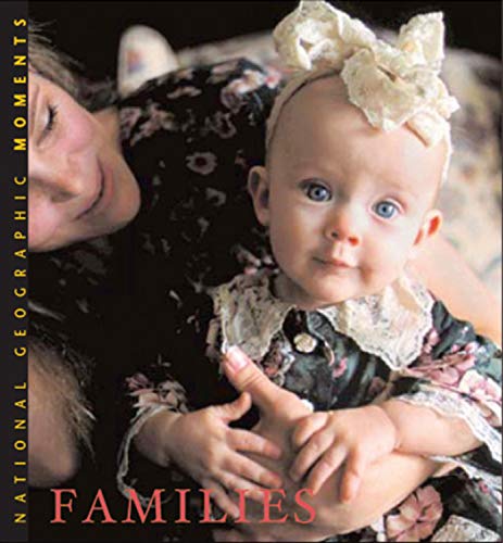 9780792261728: Families. National Geographic Moments