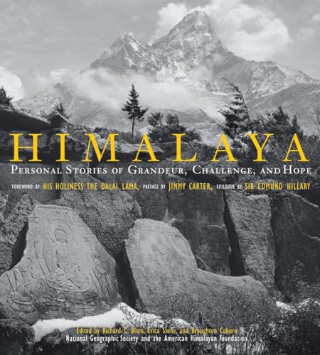 Stock image for Himalaya: Personal Stories of Grandeur, Challenge, and Hope for sale by WorldofBooks