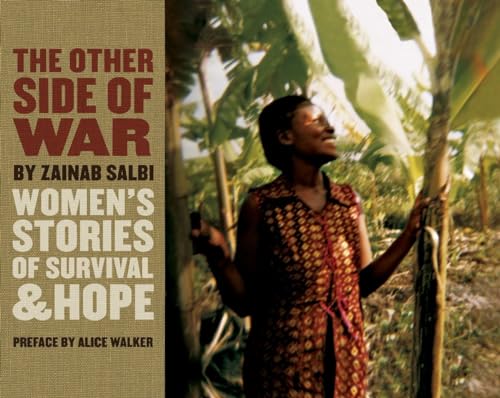 Beispielbild fr The Other Side of War Women's Stories of Survival & Hope zum Verkauf von Chequamegon Books