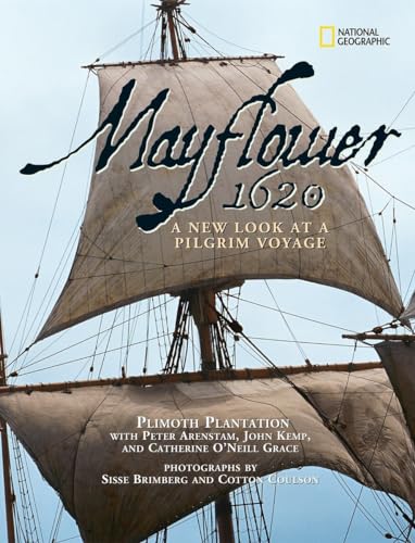 Stock image for Mayflower 1620: A New Look at a Pilgrim Voyage for sale by BookEnds Bookstore & Curiosities