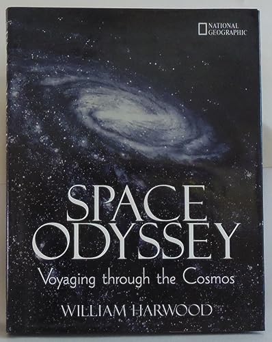 Beispielbild fr Space Odyssey : Voyaging Through the Cosmos zum Verkauf von Better World Books: West