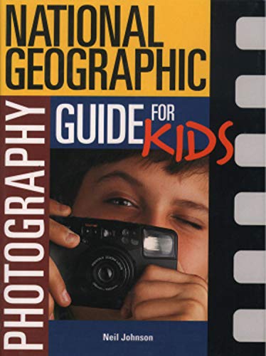 Beispielbild fr National Geographic Photography Guide for Kids zum Verkauf von Better World Books