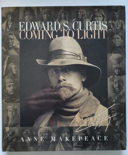 9780792264057: Edward S. Curtis: Coming to Light