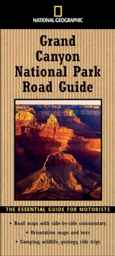 9780792266426: National Geographic Road Guide to Grand Canyon National Park (National Geographic Road Guides)