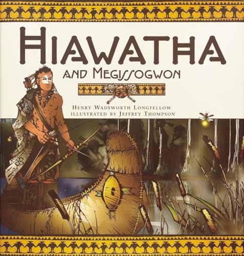 Beispielbild fr Hiawatha And Megissogwon zum Verkauf von Wonder Book