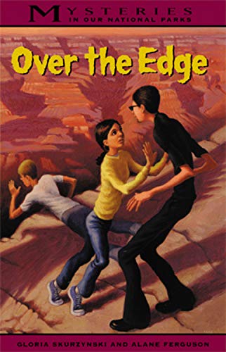 9780792266860: Over the Edge (Mysteries in Our National Parks, 7)