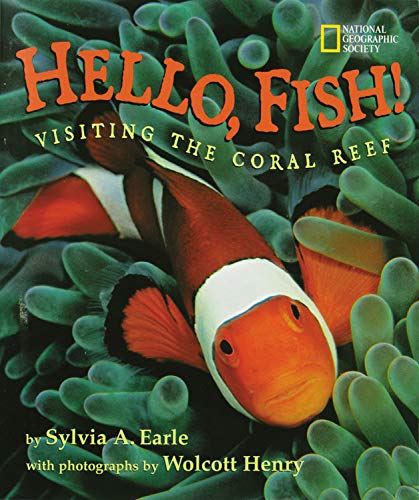 Stock image for Hello, Fish! : Visiting the Coral Reef for sale by Better World Books