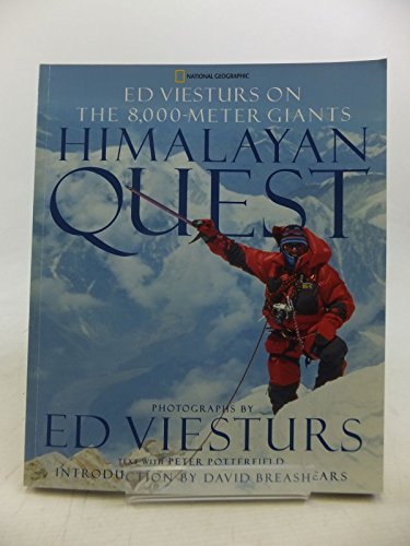 Imagen de archivo de Himalayan Quest : Ed Viesturs on the 8,000-Meter Giants a la venta por Better World Books