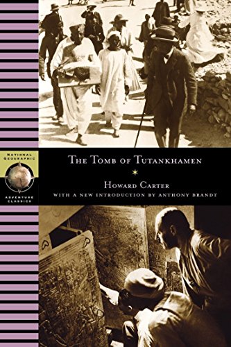 9780792268901: The Tomb of Tutankhamen (National Geographic Adventure Classics)