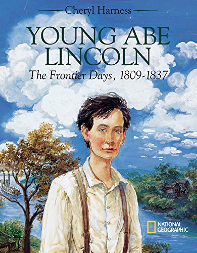 9780792269045: Young Abe Lincoln: the Frontier Days, 1809-1837: The Frontier Days, 1809-1837
