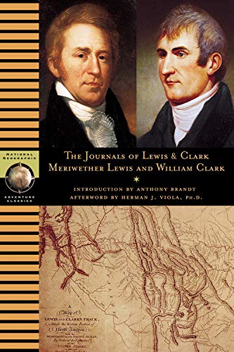 Beispielbild fr Journals of Lewis and Clark (National Geographic Adventure Classics) zum Verkauf von Wonder Book
