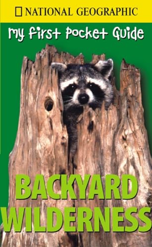 Stock image for NGEO Pocket Guide to Backyard Wilderness for sale by Once Upon A Time Books