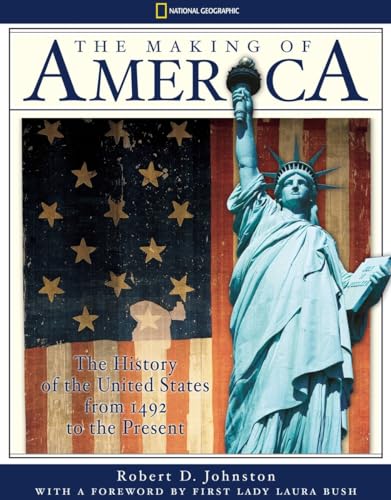 Beispielbild fr The Making of America : The History of the United States from 1492 to the Present zum Verkauf von Better World Books