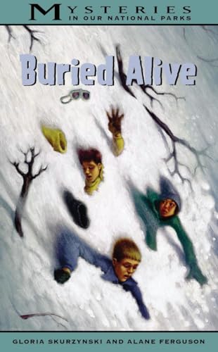 9780792269663: Buried Alive: 12 (Mysteries in Our National Parks, 12)