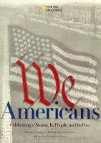 Imagen de archivo de We Americans: Who We Are, Where We've Been a la venta por Ergodebooks