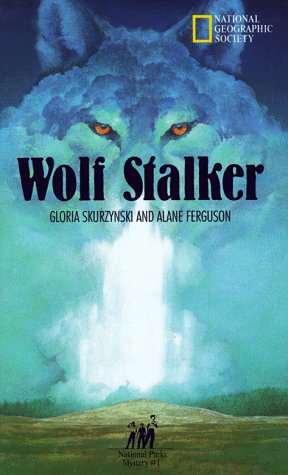 Stock image for Wolf Stalker: National Park's Mystery #1 for sale by SecondSale