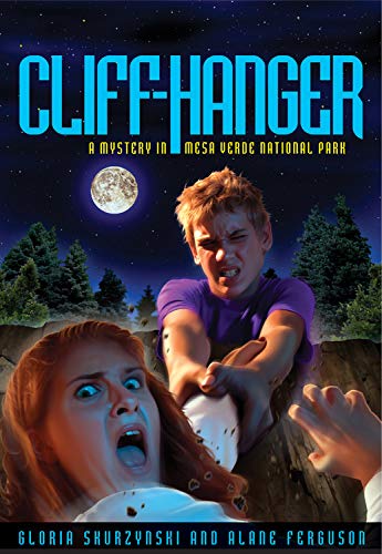 9780792270362: Cliff-Hanger (Mysteries in Our National Parks)