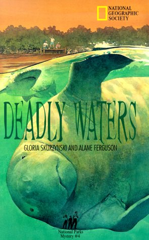 Stock image for Deadly Waters (Mysteries in Our National Parks, 4) for sale by WorldofBooks