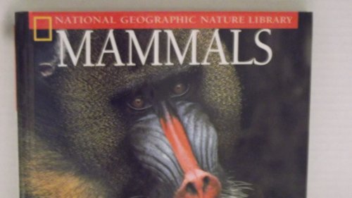 9780792270409: Mammals (National Geographic Nature Library)