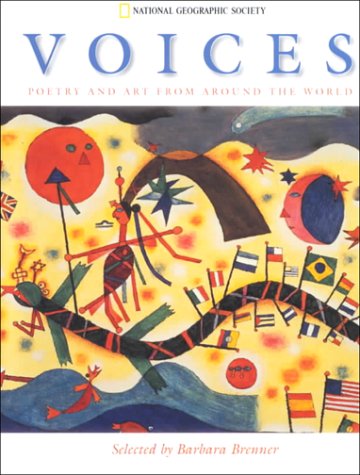 Imagen de archivo de Voices : Poetry and Art from Around the World a la venta por Better World Books