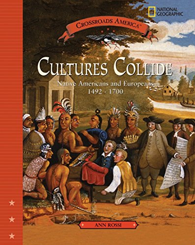 Beispielbild fr Cultures Collide : Native American and Europeans 1492-1700 zum Verkauf von Better World Books