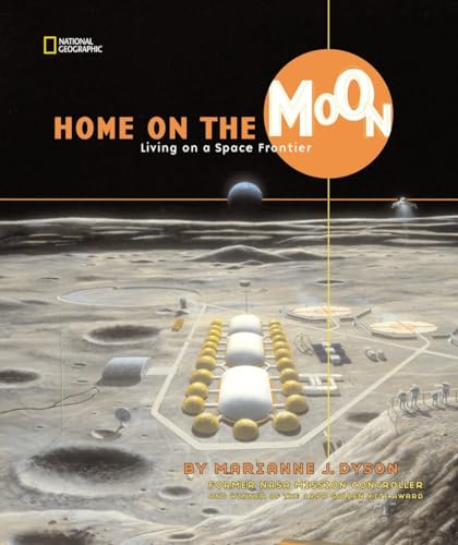 9780792271932: Home on the Moon: Living on a Space Frontier