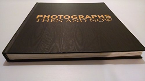 Imagen de archivo de National Geographic Photographs Then and Now a la venta por More Than Words