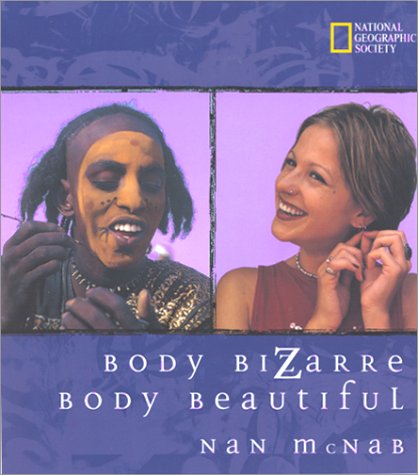Imagen de archivo de Body Bizarre / Body Beautiful a la venta por Wonder Book