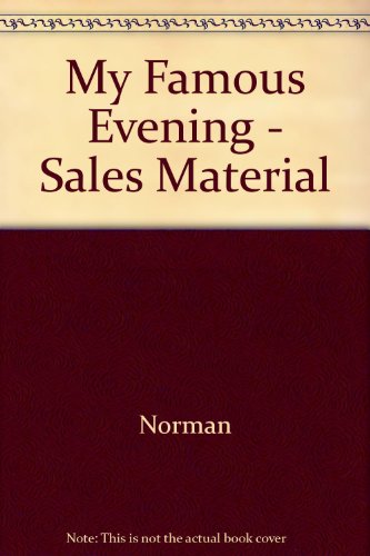 My Famous Evening - Sales Material (9780792273356) by Norman