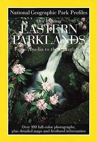 Park Profiles: Our Inviting Eastern Parklands (9780792273547) by National Geographic Society