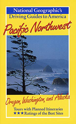 Stock image for National Geographic Driving Guide to America, Pacific Northwest (National Geographic DriviNational Geographic Guides) for sale by Once Upon A Time Books