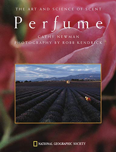 Stock image for Perfume : The Art and Science of Scent for sale by Better World Books