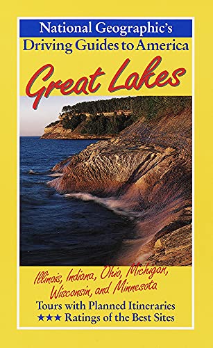 Stock image for National Geographic Driving Guide to America, Great Lakes (National Geographic DriviNational Geographic Guides) for sale by medimops