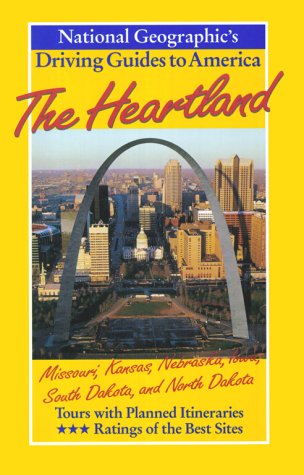 Stock image for National Geographic Driving Guide to America, the Heartland for sale by ThriftBooks-Atlanta