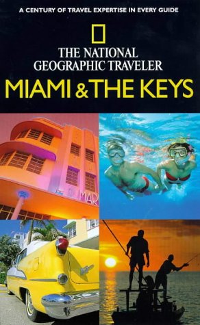 Beispielbild fr Miami and the Keys (National Geographic Traveler) zum Verkauf von WorldofBooks