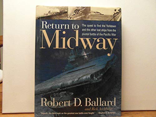 Stock image for Return to Midway for sale by ThriftBooks-Reno