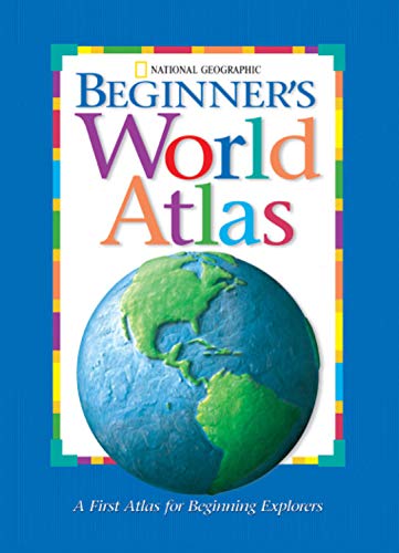 Beispielbild fr National Geographic Beginner's World Atlas zum Verkauf von Better World Books