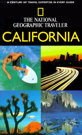 Imagen de archivo de THE NATIONAL GEOGRAPHIC TRAVELER CALIFORNIA a la venta por Larry W Price Books