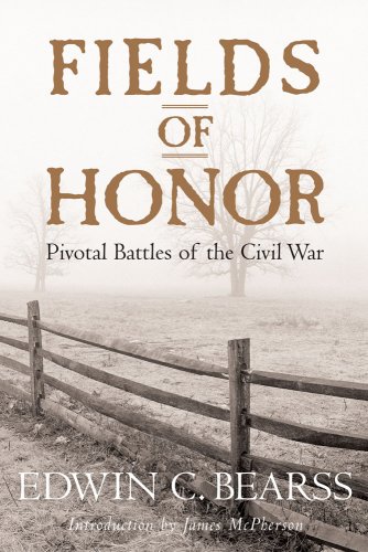 Imagen de archivo de Fields of Honor : Pivotal Battles of the Civil War a la venta por Better World Books
