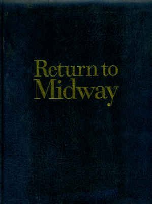 Stock image for Return To Midway for sale by HPB-Emerald