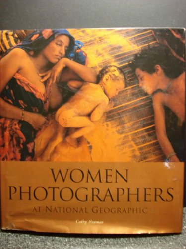 Beispielbild fr Women Photographers at "National Geographic" zum Verkauf von AwesomeBooks