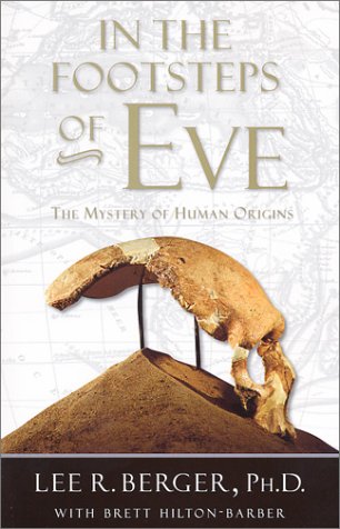 Imagen de archivo de In the Footsteps of Eve: The Mystery of Human Origins (Adventure Press) a la venta por BooksRun